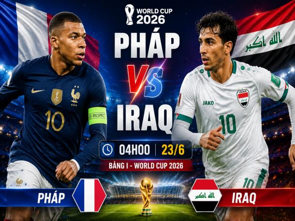 Số liệu thống kê về Pháp gặp Iraq hôm nay ngày 23/6